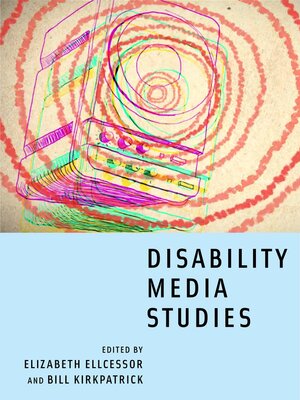 Disability Media Studies - ebook